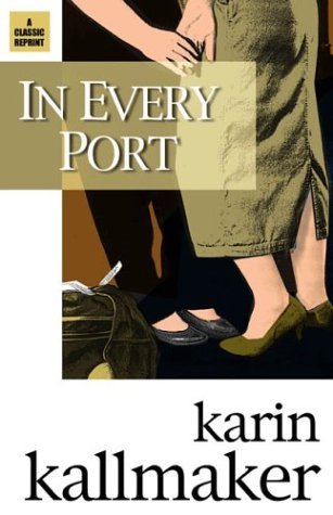 In Every Port, by Karin Kallmaker