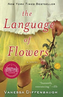 The Language of Flowers, by Vanessa Diffenbaugh