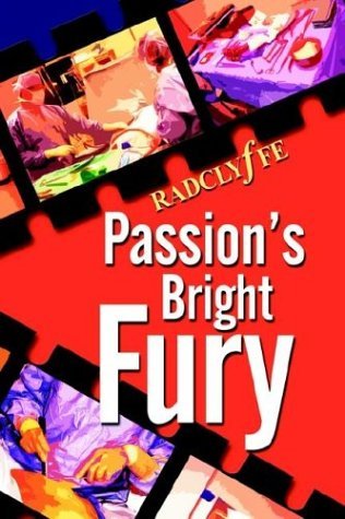 Passion's Bright Fury, by Radclyffe
