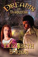 Dreams of Darkness, by Elizabeth Burton