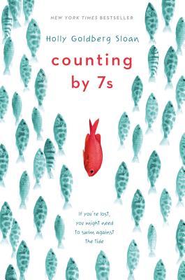 Counting by 7s, by Holly Goldberg Sloan