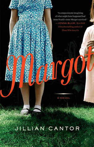 Margot, by Jillian Cantor