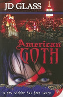 American Goth, by JD Glass