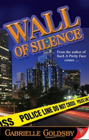 Wall of Silence, by Gabrielle Goldsby
