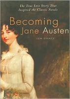 Becoming Jane Austen, by Jon Spence