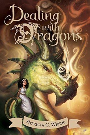 Dealing With Dragons, by Patricia Wrede