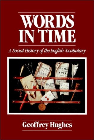Words in Time: A Social History of the English Biography