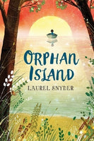 Orphan Island, by Laurel Snyder