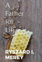 A Father for Lilja by Ryszard Merey