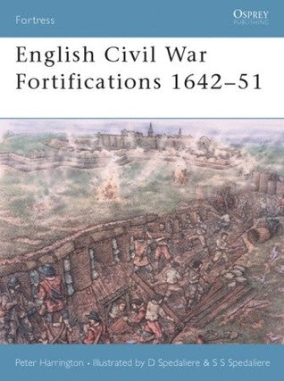 English Civil War Fortifications , 1642-51, by Peter Harrington