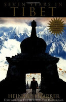 Seven Years in Tibet, by Heinrich Harrer