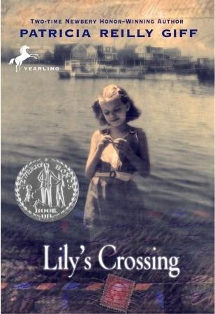 Lily's Crossing, by Patricia Reilly Giff