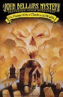 The House With a Clock in Its Walls, by John Bellairs