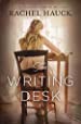 The Writing Desk, by Rachel Hauck