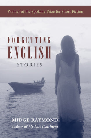 Forgetting English, by Midge Raymond