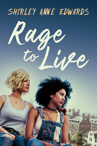 Rage to Live, by Shirley Edwards