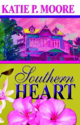 Southern Heart, by Katie P. Moore