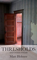 Thresholds, by Matt Hohner