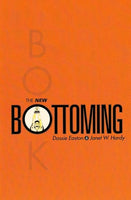 The New Bottoming Book, by Janet W. Hardy