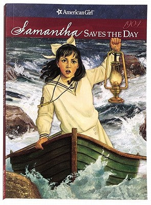 Samantha Saves the Day (An American Girl book), by Valerie Tripp