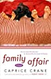 Family Affair, by Caprice Crane
