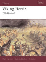 Viking Hersirs 793-1066 AD by Mark Harrison