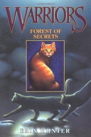 Forest of Secrets (Warrior Cats #3), by Erin Hunter