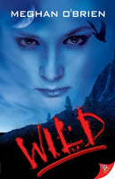 Wild, by Meghan O'Brien