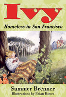 Ivy, Homeless in San Francisco, by Summer Brenner