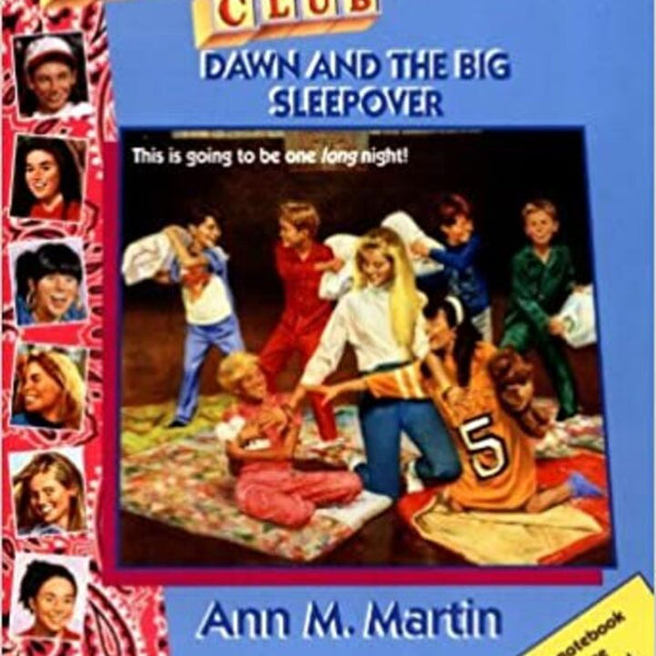 Dawn's Big Sleepover (babysitters club #44), by Ann M. Martin