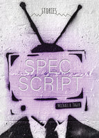 Spec Script, by Michael B. Tager