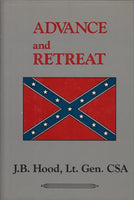 Advance and Retreat by J.B. Hood