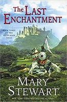 The Last Enchantment, bt Mary Stewart