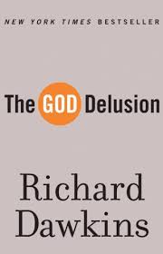 The God Delusion, by Richatd Dawkins