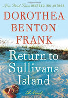 Return to Sullivan's Island, by Dorothea Benton Frank