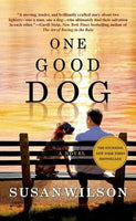 One Good Dog, by Susan Wilson