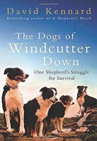 The Dogs of Windcutter Down, by David Kennard